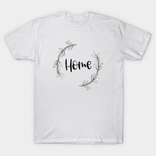 Home in wreath design T-Shirt